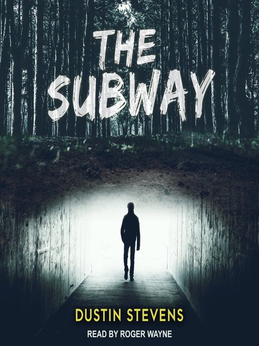 Title details for The Subway by Dustin Stevens - Available